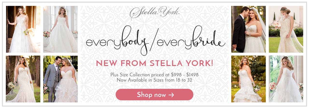 Stella York Every Body / Every Bride Wedding Gown Special