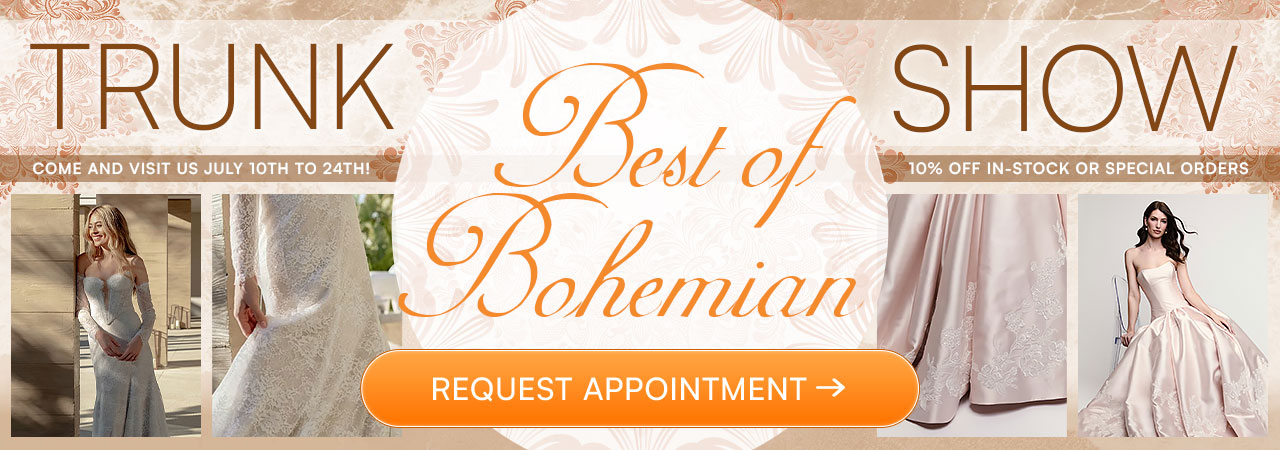 Best of Bohemian Trunk Show 7/10 to 7/24!