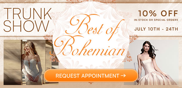 Best of Bohemian Trunk Show 7/10 to 7/24!